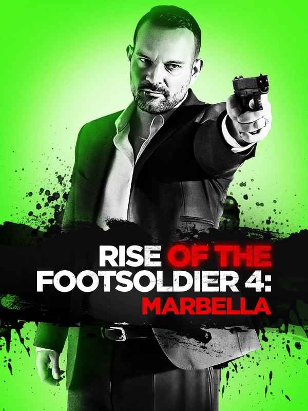 Rise of the Footsoldier: Marbella Poster 6