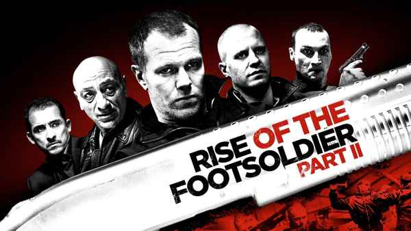 Rise of the Footsoldier Part II Poster 6