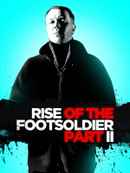 Rise of the Footsoldier Part II Poster 7
