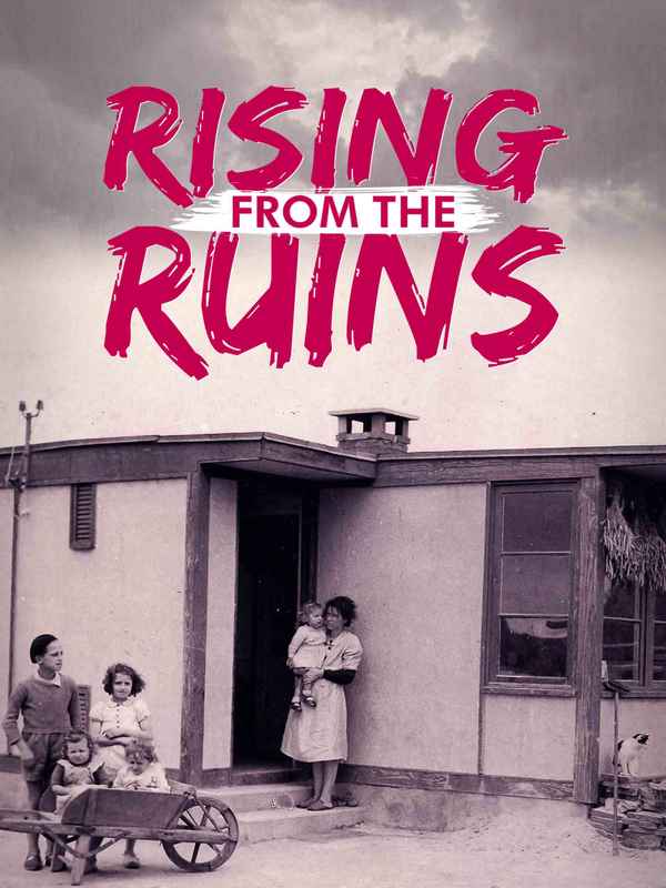 RISING FROM THE RUINS Poster 1