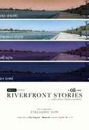 Riverfront Stories Poster 4