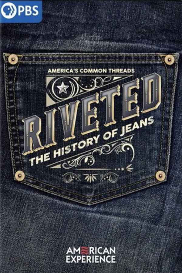 Riveted: The History of Jeans Poster 3