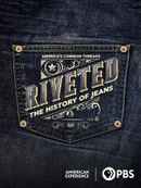 Riveted: The History of Jeans Poster 1