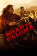 Road to Paloma Poster 1