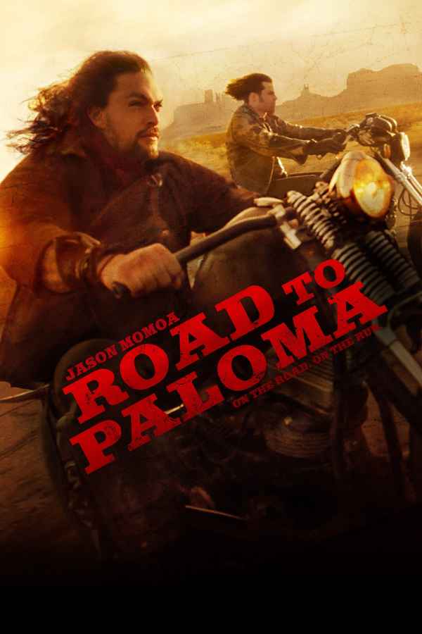 Road to Paloma Poster 1