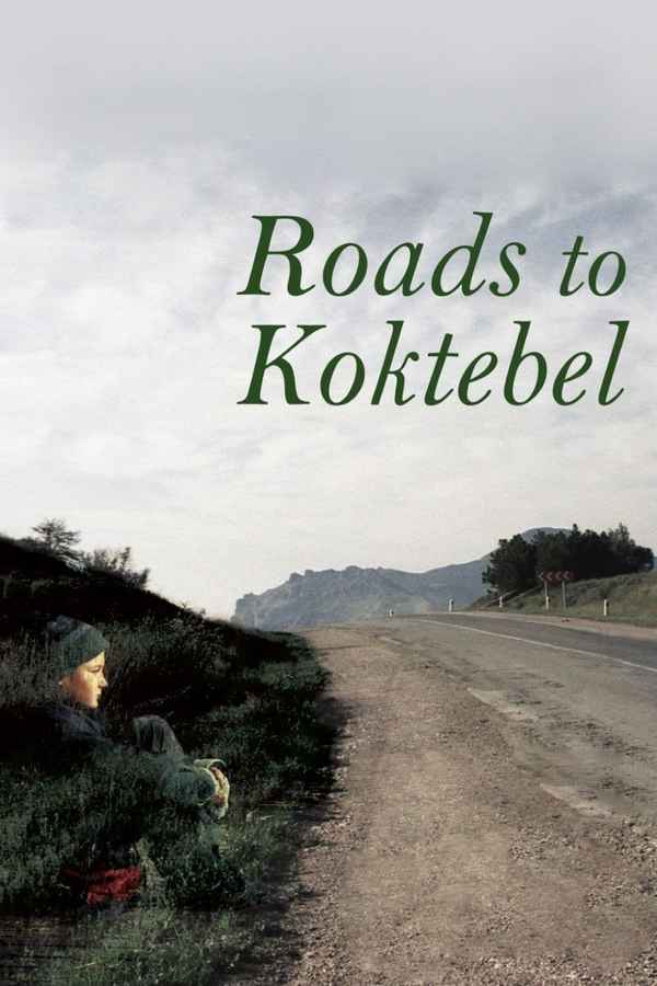 Roads to Koktebel Poster 4