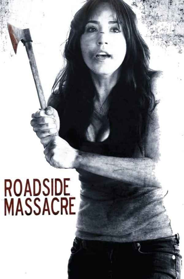 Roadside Massacre Poster 1