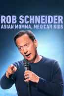 Rob Schneider: Asian Momma, Mexican Kids Poster 5
