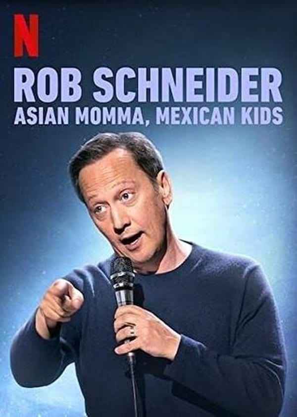 Rob Schneider: Asian Momma, Mexican Kids Poster 4