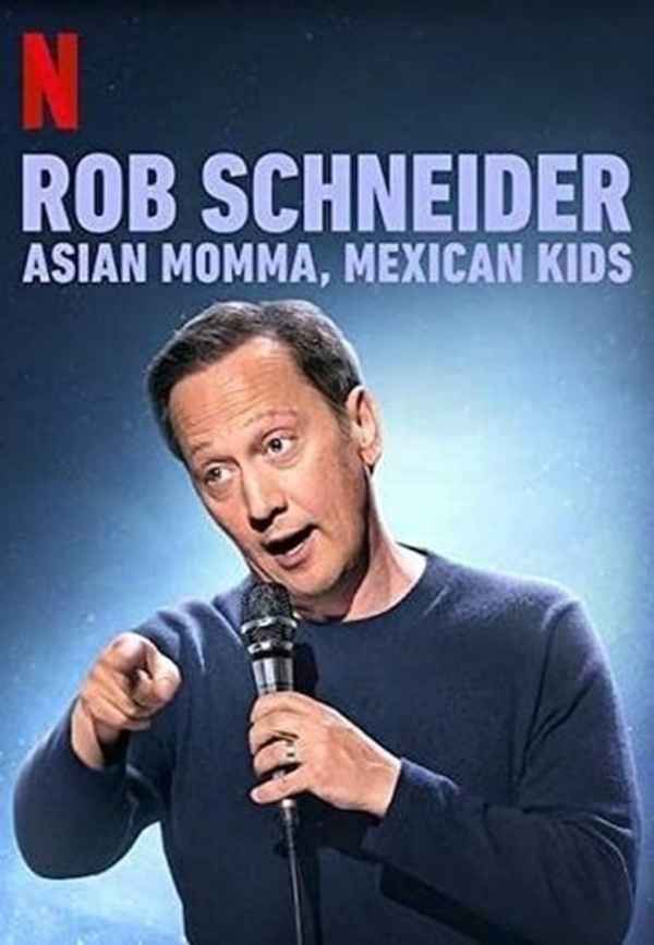 Rob Schneider: Asian Momma, Mexican Kids Poster 7