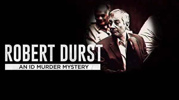 Robert Durst: An Id Murder Mystery Poster 6