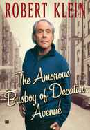 Robert Klein: The Amorous Busboy Of Decatur Avenue Poster 5