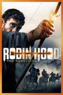 Robin Hood: The Rebellion Poster 3