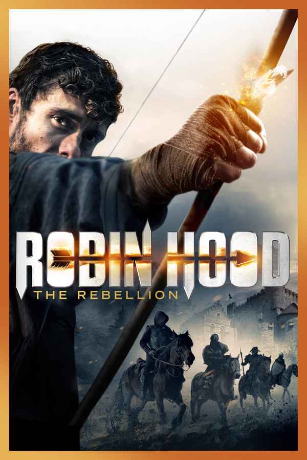 Robin Hood: The Rebellion Poster 3