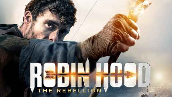 Robin Hood: The Rebellion Poster 6