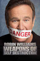 Robin Williams: Weapons of Self Destruction Poster 4