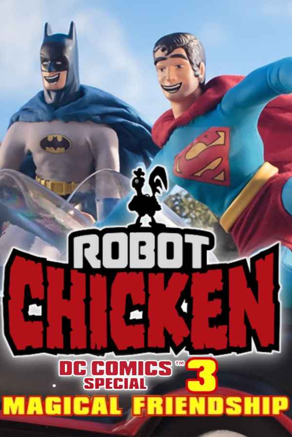 Robot Chicken DC Comics Special III: Magical Friendship Poster 5
