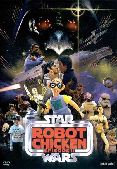 Robot Chicken: Star Wars Episode II