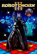Robot Chicken: Star Wars Episode III Poster 3