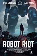 Robot Riot Poster 1
