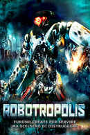 Robotropolis Poster 2