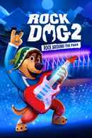 Rock Dog 2: Rock Around the Park Poster 1