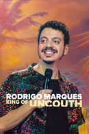 Rodrigo Marques: King of Uncouth Poster 5