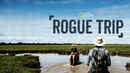 Rogue Trip Poster 7