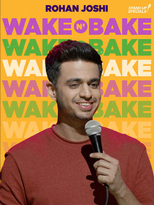 Rohan Joshi: Wake N Bake Poster 1