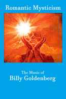 Romantic Mysticism: The Music of Billy Goldenberg Poster 2