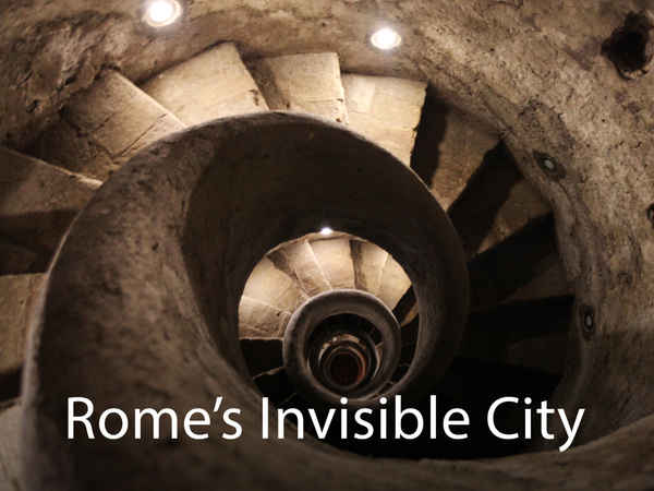 Rome's Invisible City, Poster 1