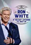 Ron White: If You Quit Listening, I'll Shut Up Poster 7