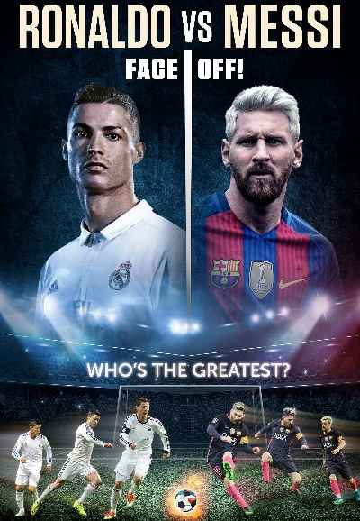 Ronaldo vs. Messi: Face Off!