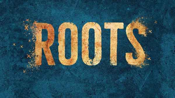 Roots Poster 1