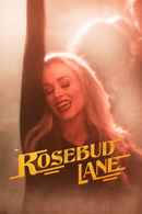 Rosebud Lane Poster 1
