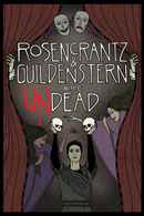 Rosencrantz and Guildenstern Are Undead Poster 3