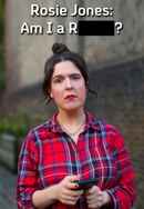 Rosie Jones: Am I A R*tard? Poster 2