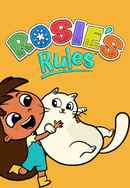 Rosie's Rules Poster 3