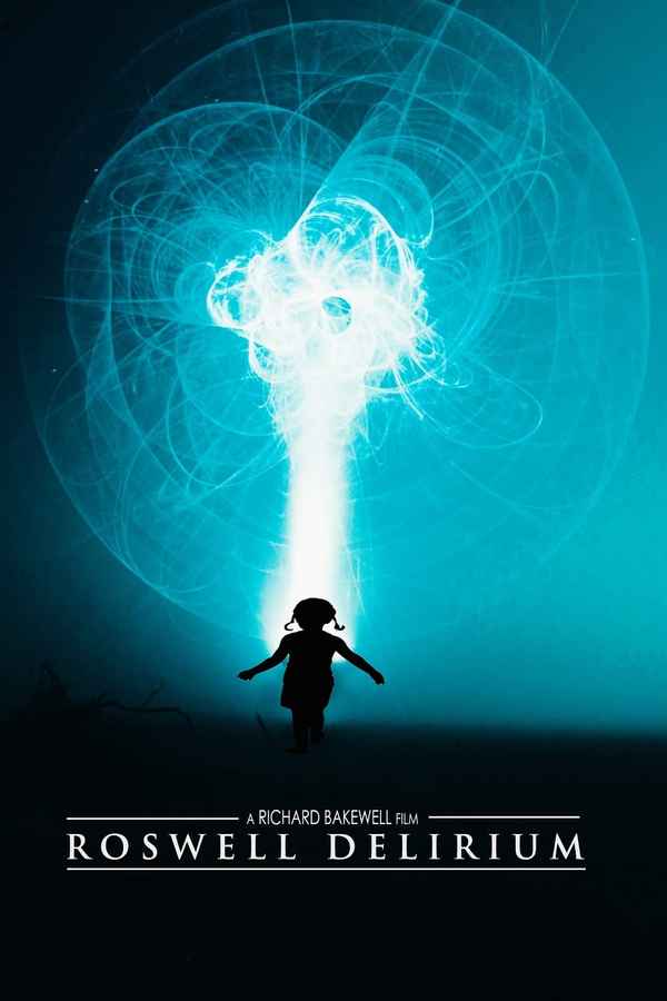 Roswell Delirium Poster 3