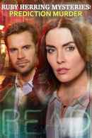 Ruby Herring Mysteries: Prediction Murder Poster 6