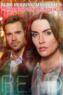 Ruby Herring Mysteries: Prediction Murder Poster 7