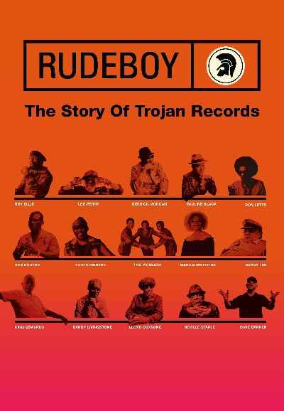 Rudeboy: The Story of Trojan Records