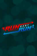 Run Baby Run Poster 7