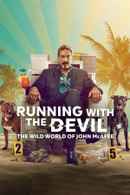 Running with the Devil: The Wild World of John McAfee Poster 6