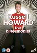 Russell Howard Live: Dingledodies Poster 4