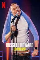 Russell Howard: Lubricant Poster 4