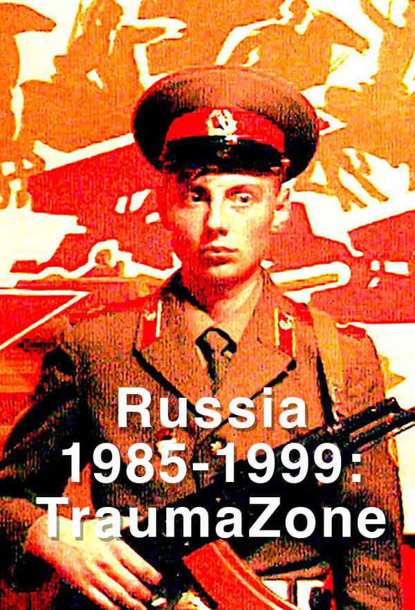 Russia 1985-1999 TraumaZone Poster 6