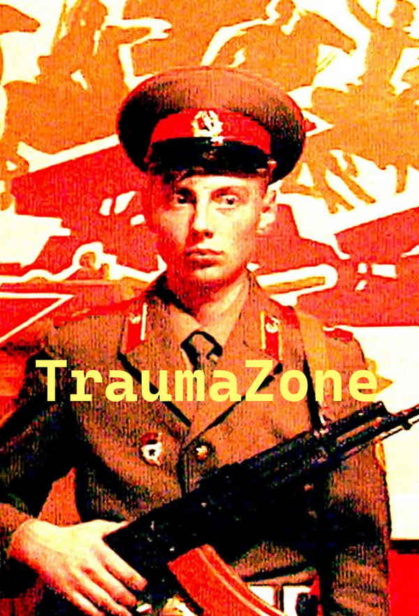 Russia 1985-1999 TraumaZone Poster 7