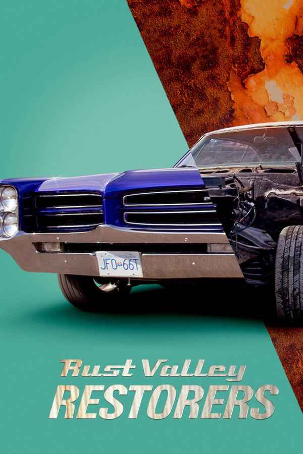 Rust Valley Restorers Poster 4