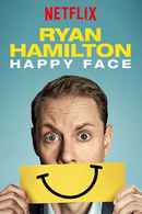 Ryan Hamilton: Happy Face Poster 4